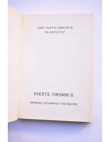 Puente Tocinos II : crónicas, estampas y retratos