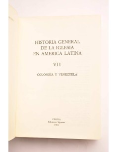 Historia general de la Iglesia Latina. Tomo VII. Colombia... 2