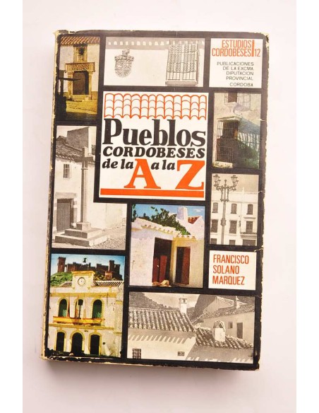Pueblos cordobeses de la a a la z