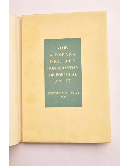 Viaje a España del Rey Don Sebastian de Portugal (1576 - 1577)