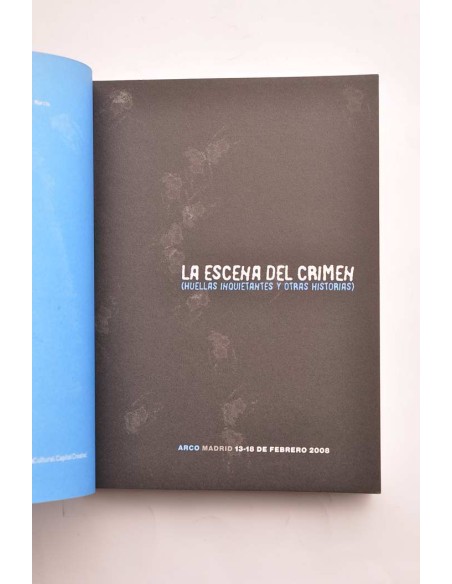 La escena del crimen. Huellas inquietantes y otras historias