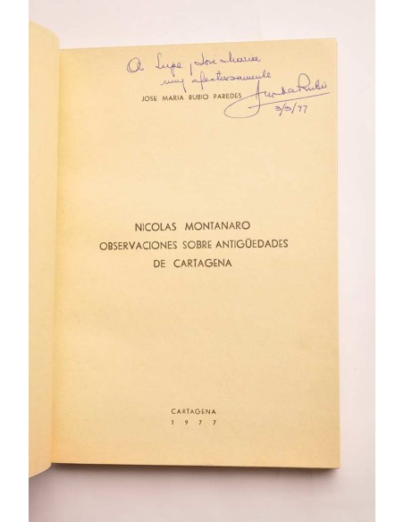 Nicolas Montanaro. Observaciones sobre antigüedades de Cartagena