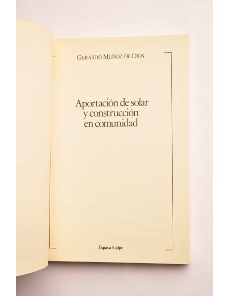 Aportación de solar y construcción en comunidad