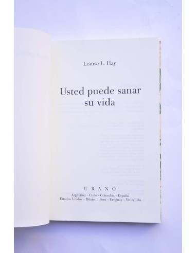 Usted puede sanar su vida