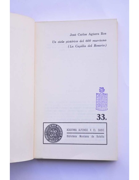 Un ciclo pictórico del 600 murciano (La Capilla del Rosario)