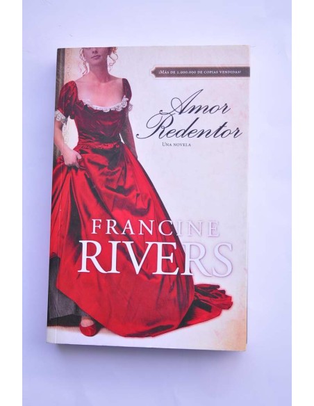 Amor redentor. Una novela