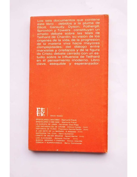 Evolución, marxismo y cristianismo. Estudio sobre la síntesis de Teilhard de Chardin