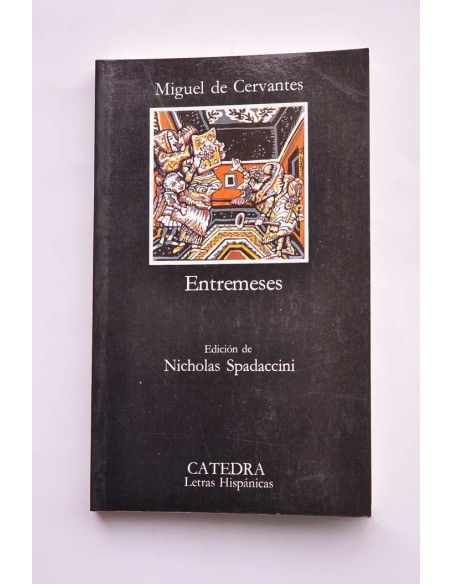 Miguel de Cervantes. Entremeses
