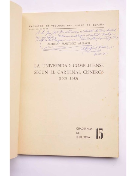 La Universidad Complutense según el Cardenal Cisneros (1508 - 1543)