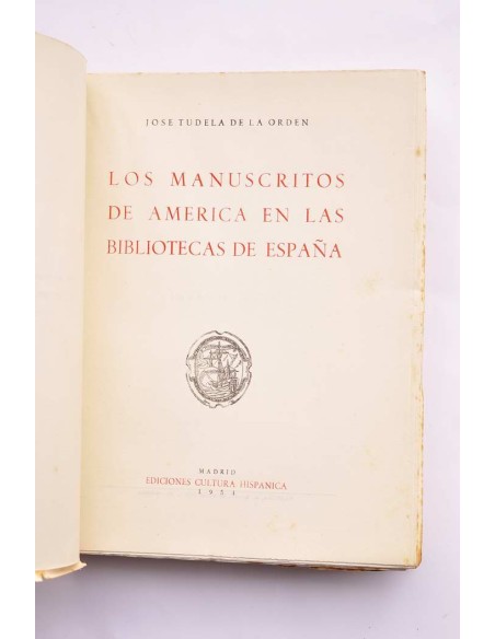 Los manuscritos de América en las bibliotecas de España