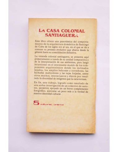 La casa colonial santiaguera