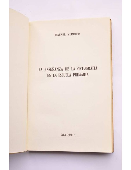 La enseñanza de la ortografía en la escuela primaria