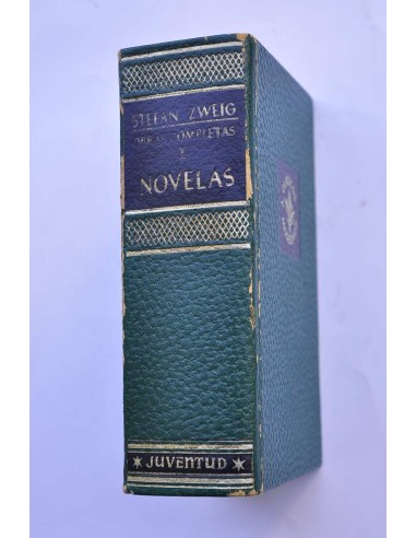 Stefan Zweig. Obras completas. I. Novelas