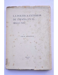La política exterior de España en el siglo XVI