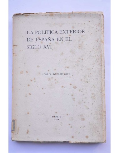 La política exterior de España en el siglo XVI