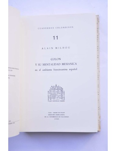 Colón y su mentalidad mesiánica en el ambiente...