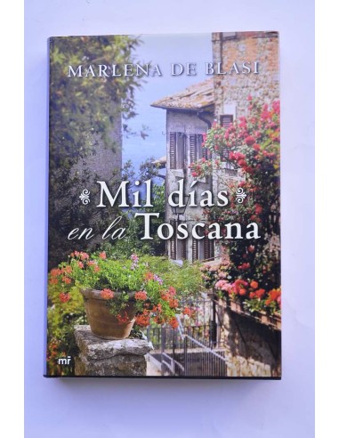 Mil días en la Toscana