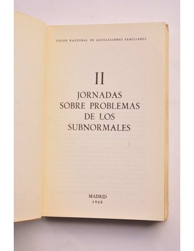 II Jornadas sobre problemas de los subnormales