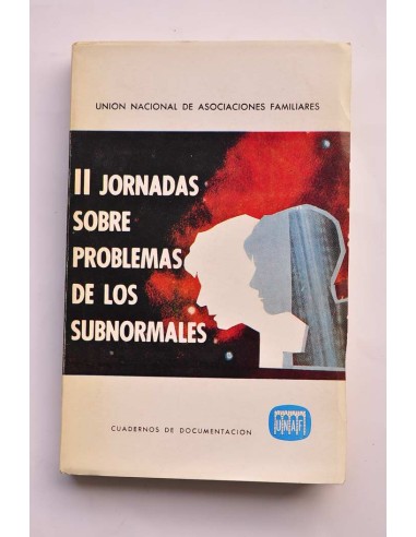 II Jornadas sobre problemas de los subnormales