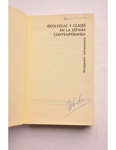 Ideologías y clases en la España contemporánea...