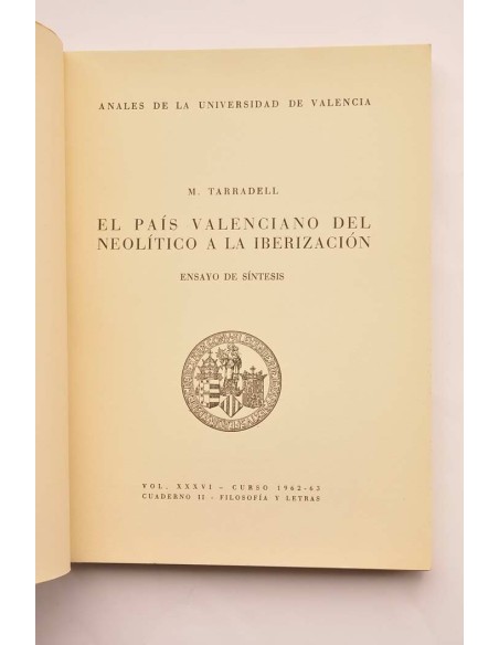El país valenciano del neolítico a la iberización. Ensayo de síntesis
