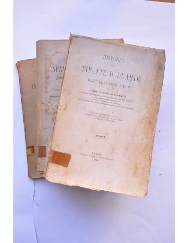 Historia do Infante D. Duarte, Irmâo de El-Rei...