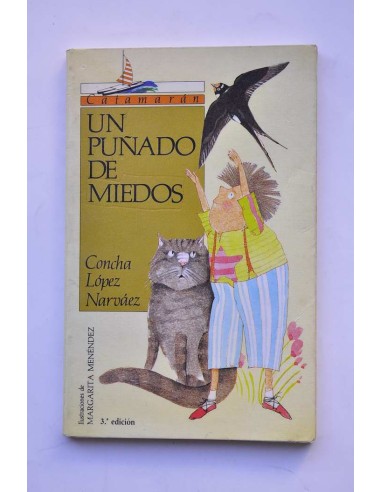 Un puñado de miedos