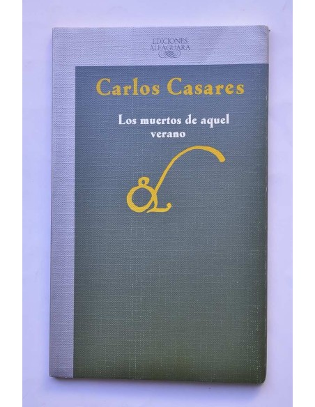 Los muertos de aquel verano
