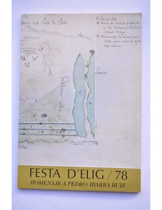Festa d'Elig / 78. Homenaje a Pedro Ibarra Ruiz