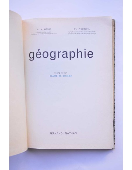 Géographie. Cours ozouf. Classe de Seconde