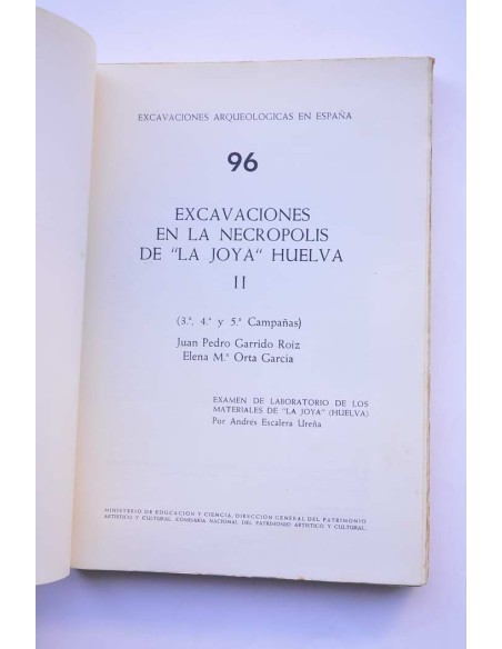 Excavaciones en la necrópolis de La Joya, Huelva. II (3ª, 4ª y 5ª campañas)