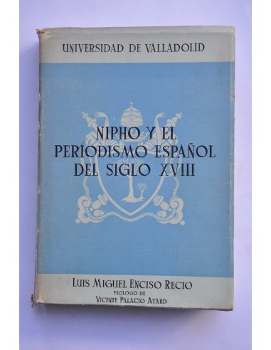 Nipho y el periodismo español del siglo XVIII