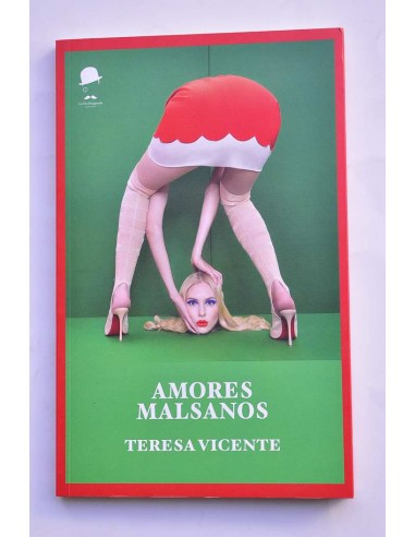 Amores malsanos
