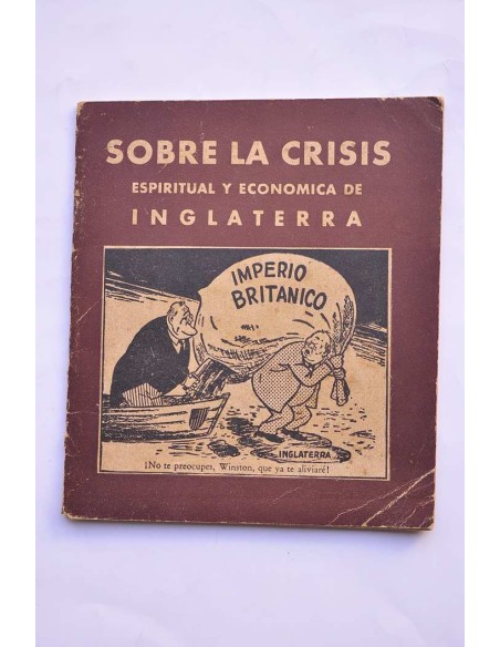 Sobre la crisis espiritual y económica de Inglaterra