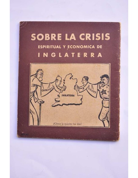 Sobre la crisis espiritual y económica de Inglaterra