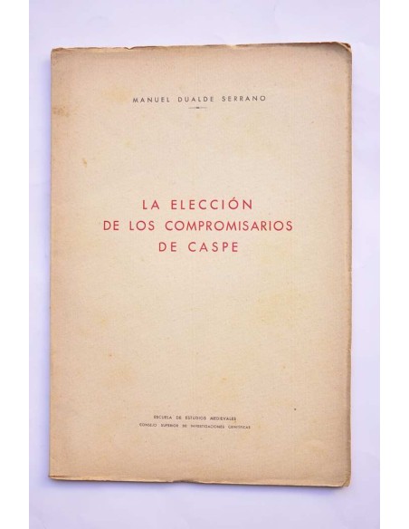La elección de los compromisarios de Caspe