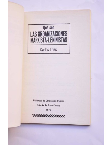 Qué son las organizaciones marxista-lenilista