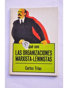 Qué son las organizaciones marxista-lenilista