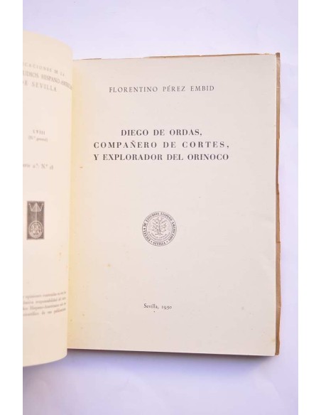 DIego de Ordás, compañero de Cortés, y explorador del Orinoco
