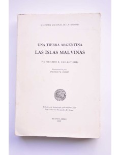Una tierra argentina. Las Islas Malvinas