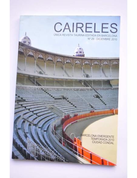 Caireles. Unica revista taurina editada en Barcelona. nº 29, diciembre 2010