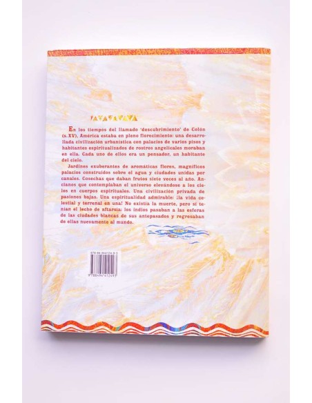 América: el proyecto de una civilización divina