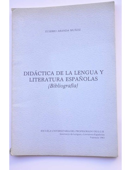 Didáctica de la lengua y la literatura (Bibliografía)