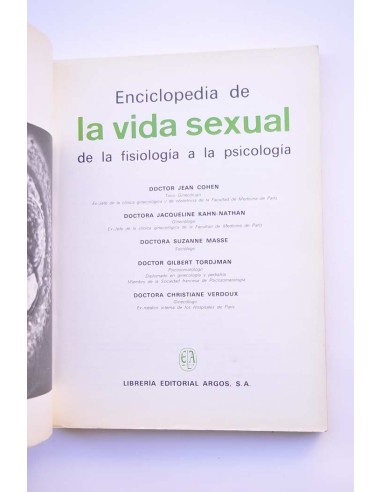 Enciclopedia de la vida sexual. De la...