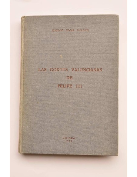 Las Cortes Valencianas de Felipe III
