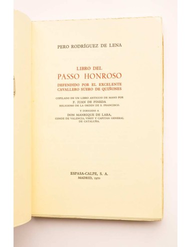 Libro del Passo Honroso. Defendido por Suero de...