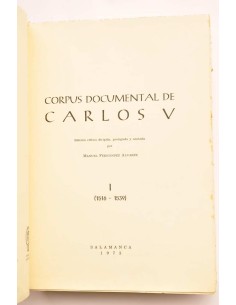 Corpus documental de Carlos V. Vol. I. (1516 - 1539) 2
