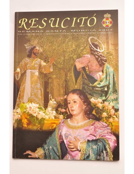 Resucitó. Semana Santa 2007