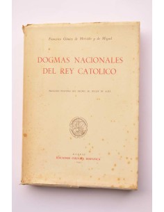 Dogmas nacionales del Rey Católico