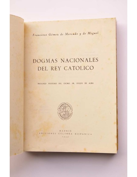 Dogmas nacionales del Rey Católico